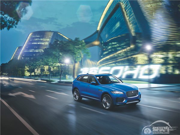 启步 即至上 捷豹跑车型SUV F-PACE正式起售