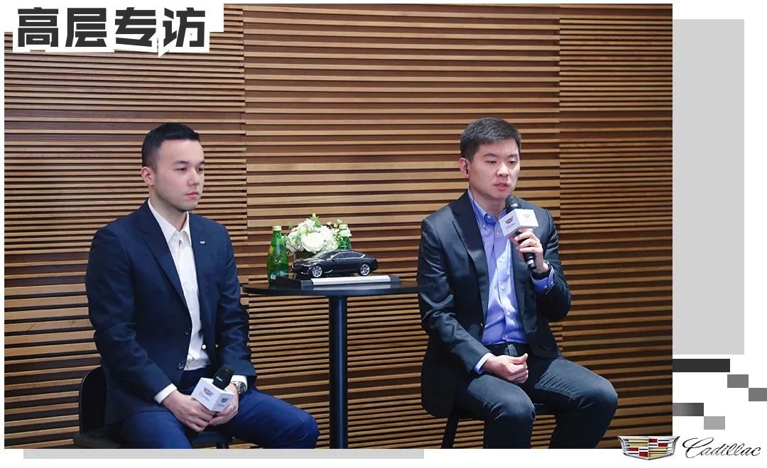 高层专访|凯迪拉克：以我们的速度和惯性，争取市场最大份额